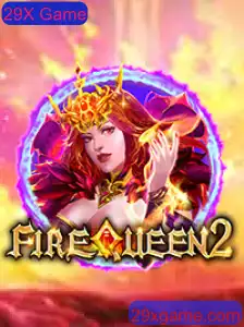 Descubra FireQueen2: O Novo Sensação do 29X Game