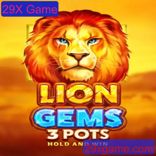 Descubra LionGems3pots: Um Mergulho no Estimulante 29X Game