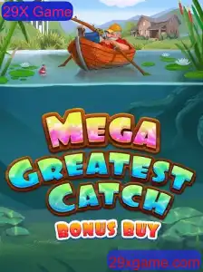 Explorando o MegaGreatestCatchBonusBuy: Um Guia Completo para o 29X Game
