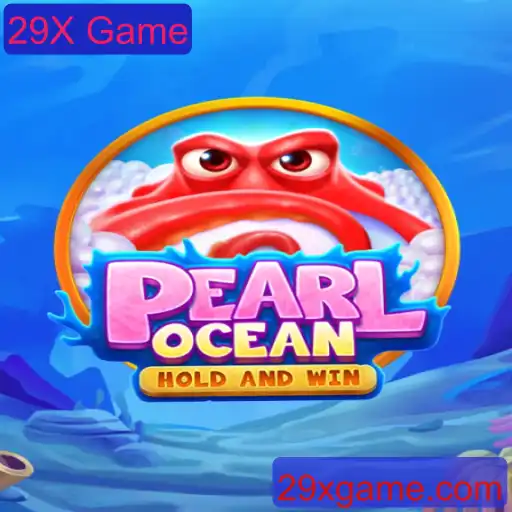 Descobrindo o Fascinante Mundo de PearlOcean: Uma Jornada pelo 29X Game